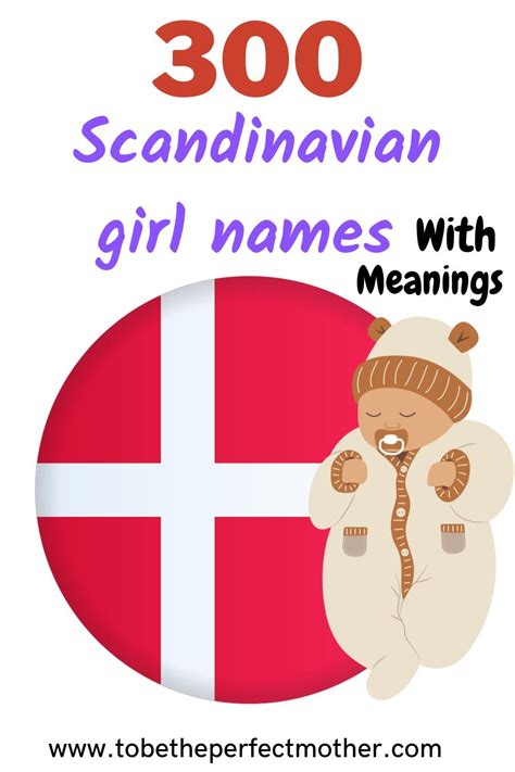 300 Beautiful Scandinavian Girl Names With Meanings To Be The Perfect