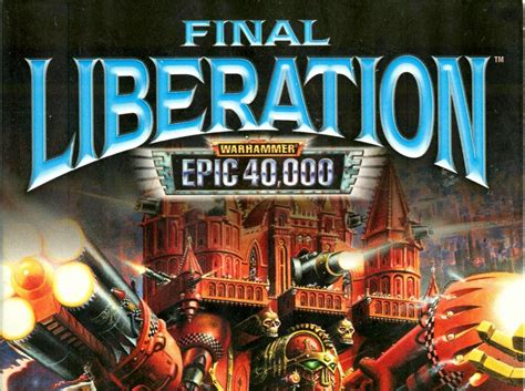 Final Liberation Warhammer Epic 40000 Free Download Gametrex