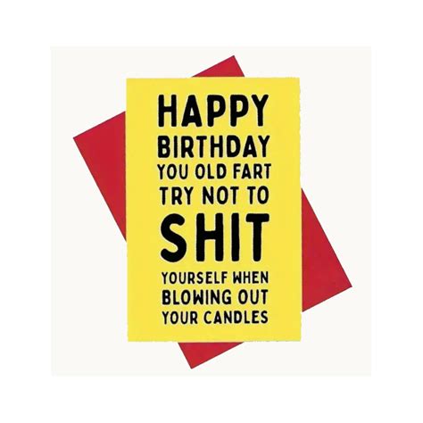 Happy Birthday You Old Fart Card