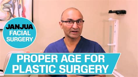 Proper Age For Plastic Surgery 59 Plus 1 Dr Tanveer Janjua Youtube