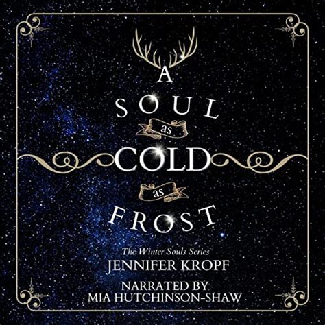 A Soul As Cold As Frost The Winter Souls Book 1 Hörbuch Download