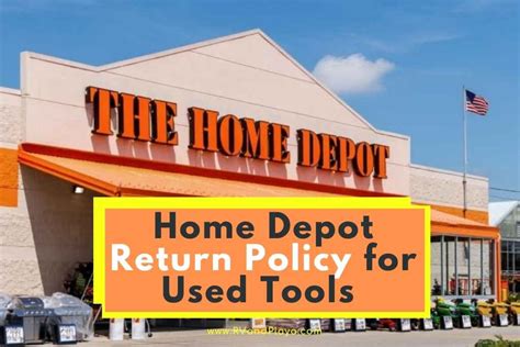 Home Depot Return Policy For Used Tools Complete Guide