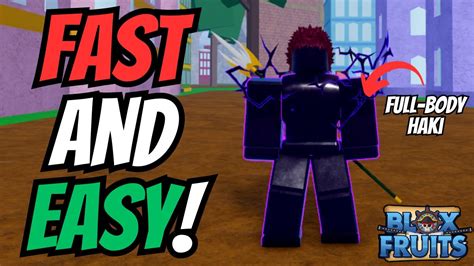 Fastest Way To Get Full Body Haki In Blox Fruits Youtube