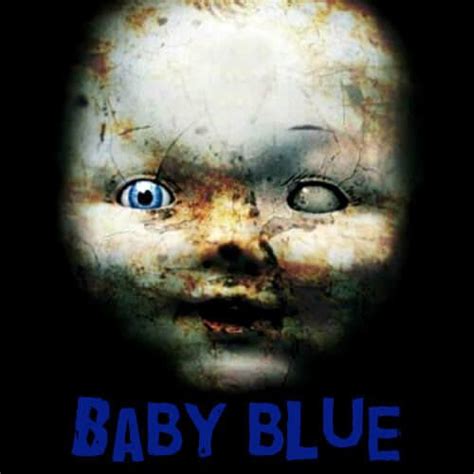 Baby Blue Blue Baby Urban Legend Scary Website Baby Blue