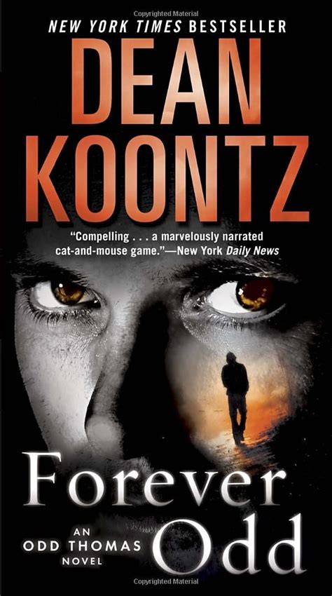 Forever Odd An Odd Thomas Novel By Dean Koontz Dean Koontz Books Good