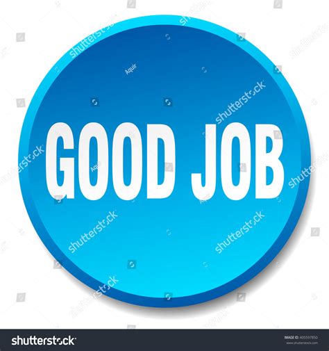 Good Job Blue Round Flat Isolated Stock Vector Royalty Free 405597850