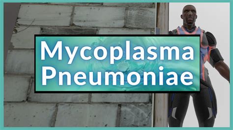 Mycoplasma Pneumoniae Mnemonic For The Usmle Youtube