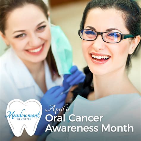 Meadowmont Dentistry Oral Cancer Awareness Month
