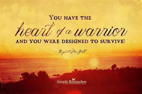 Heart Warrior Stroke Survivor Quotes Survivor Quotes Simple Reminders