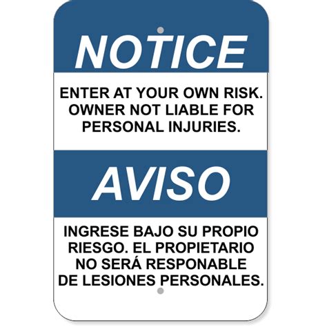 Poems that i, myself, have created. Bilingual Notice Enter At Your Own Risk Aluminum Sign | 18 ...