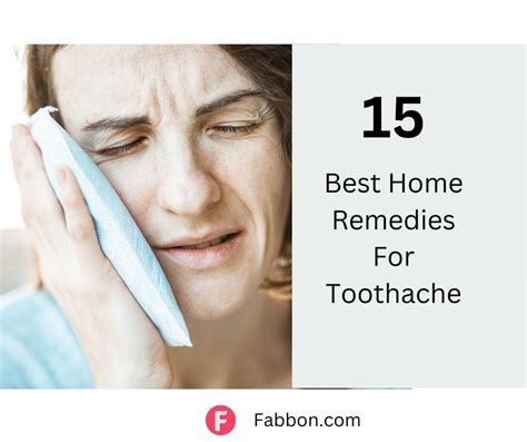 15 Proven Home Remedies For Toothache Fabbon