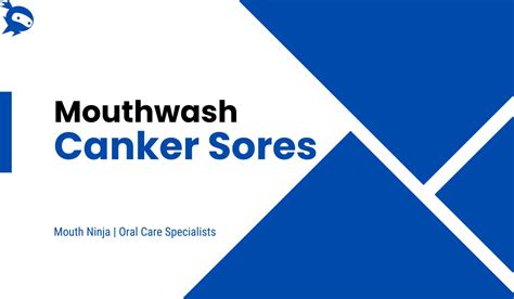 7 Best Mouthwash For Canker Sores Buyers Guide And Reviews