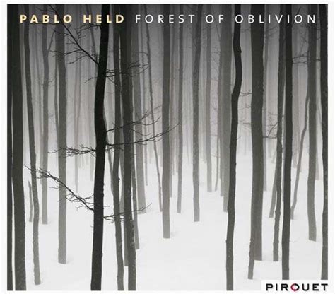 Pablo Held Forest Of Oblivion Cd Jpc