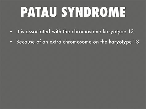 Pataus Syndrome By Tyler Schrad