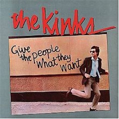 Give The People What They Want Studio Album By The Kinks Best Ever Albums