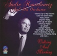 Waltzing and Marching, Andre Kostelanetz | CD (album) | Muziek | bol.com