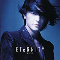 Eternity - 郑伊健（Ekin Cheng） - 专辑 - 网易云音乐