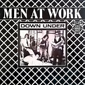 Men At Work – Down Under (1982, Vinyl) - Discogs