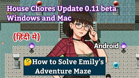 House Chores How To Solve Emily S Adventure Maze In Hindi Update 0 11