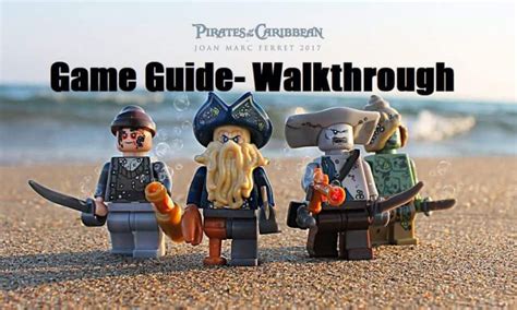 Lego Pirates Of The Caribbean Game Guide Walkthroughs Techholicz