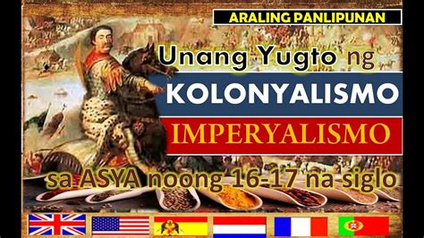 Kolonyalismo At Imperyalismo Sa Asya Rd Grading Period Araling My Xxx