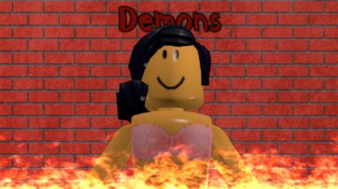 Demons A Roblox Music Video Youtube