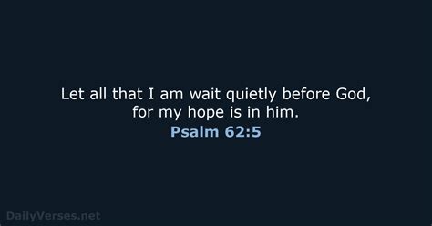 June 20, 2023 - Bible verse of the day (NLT) - Psalm 62:5 - DailyVerses.net