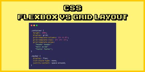 Css Flexbox Vs Grid Layout Understanding The Differences Between By