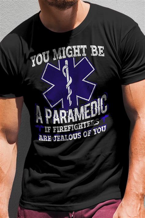You Might Be A Paramedic Funny Shirt Paramedic T Design