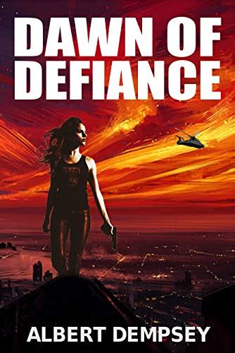 Dawn Of Defiance Ebook Dempsey Albert Amazonca Kindle Store