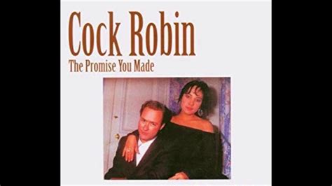 Cock Robin The Promise You Made 1986 Youtube