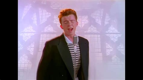 Rick Roll Hd 60 Fps Youtube