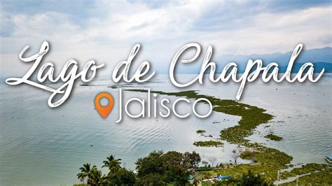 Recorrido Por Lago De Chapala Ajijic Jalisco Youtube