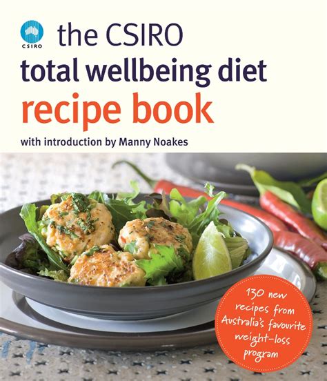 ‹csiro would like to gain an understanding of the awareness, usage and attitudes of australian consumers in relation to the total wellbeing diet (twd) and how this affects their understanding and feelings towards the csiro brand. CSIRO Total Wellbeing Diet books - CSIRO