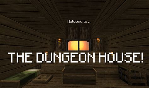 The Dungeon House Minecraft Map