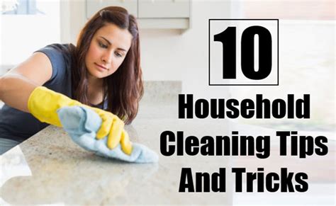 10 Household Cleaning Tips And Tricks Everyone Needs To Know