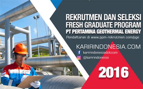 Pertamina adalah perusahaan minyak dan gas bumi yang dimiliki pemerintah indonesia (national oil company), yang berdiri sejak tanggal 10 desember 1957 dengan nama pt permina. Lowongan Kerja Pertamina Fresh Graduate 2017 2018 - Lowongan Kerja Indonesia