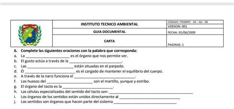 Complete Las Siguientes Oraciones Con La Palabra Que Corresponda