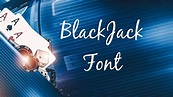 Black Jack Font Free Download