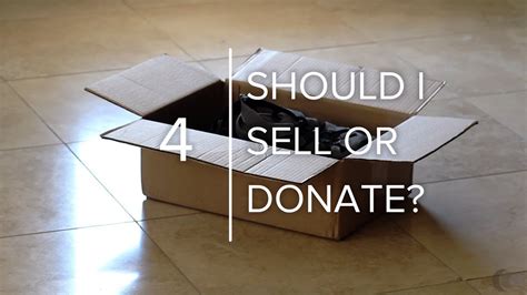 Should You Sell Or Donate Your Excess Stuff Youtube