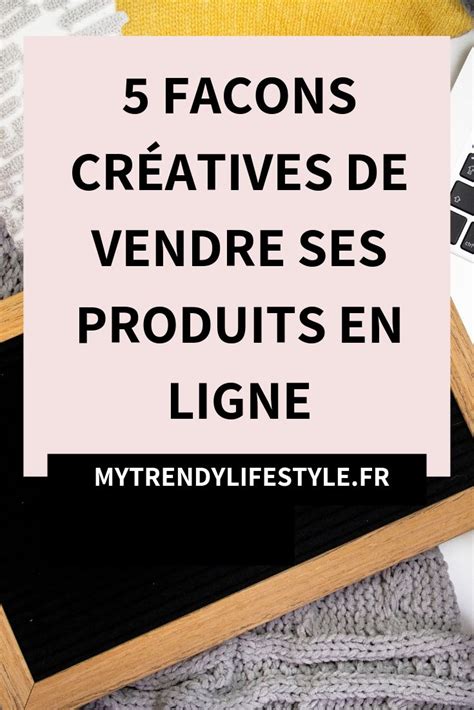Comment vendre ses formations en ligne avec podia (tutoriel complet). 5 façons de vendre ses produits en ligne ...