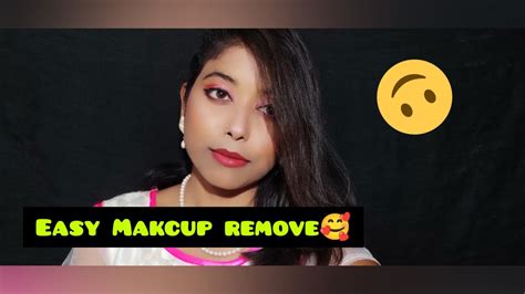 Easy Makeup Remove Idea🤗skin Care Youtube