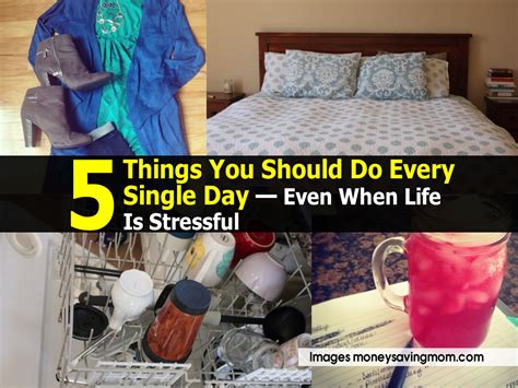 5 things you should do every single day — even when life is stressful