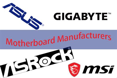 Top Best Motherboard Manufacturerscompaniesproducers