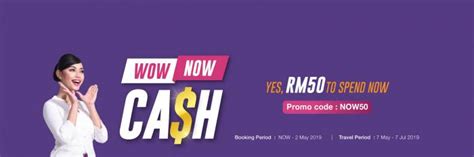 Super saver tickets do not include checked baggage, but value, flexi, and business class. Malindo Air Wow Now Cash Promotion (until 2 May 2019)