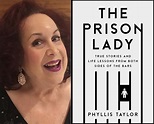 After losing her job, Phyllis Taylor went behind bars—and became The ...