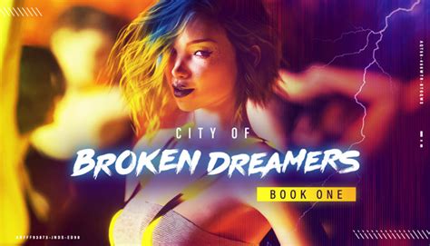 City Of Broken Dreamers Book One En Steam