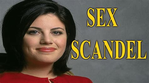 sex scandal bill clinton and monica lewinsky scandal youtube