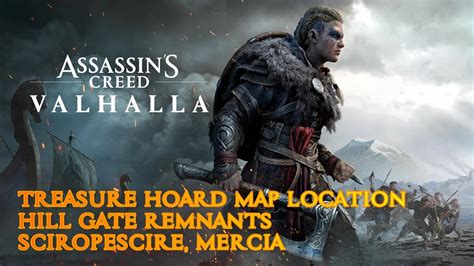 AC Valhalla Treasure Hoard Map Location Hill Gate Remnants