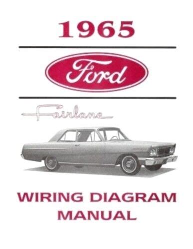 Ford 1965 Fairlane Wiring Diagram Manual 65 Ebay